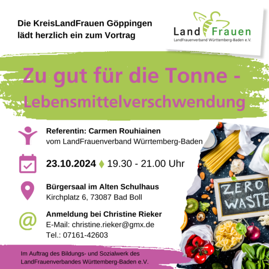 Mi. 23.10.2024 „Zu gut für die Tonne- Lebensmittelverschwendung“
